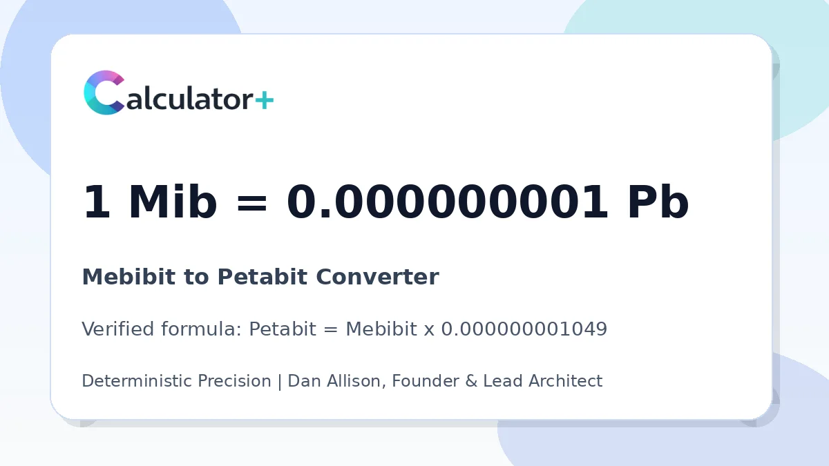 Mebibit to Petabit conversion result card showing 1 Mib equals 0.000000001 Pb, verified by Calculator+.